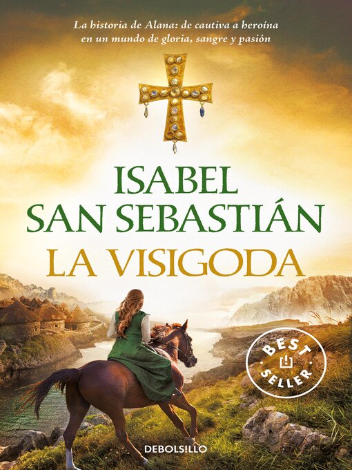Title details for La visigoda by Isabel San Sebastián - Available